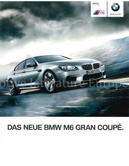 2013 BMW M6 GRAN COUPÉ BROCHURE GERMAN