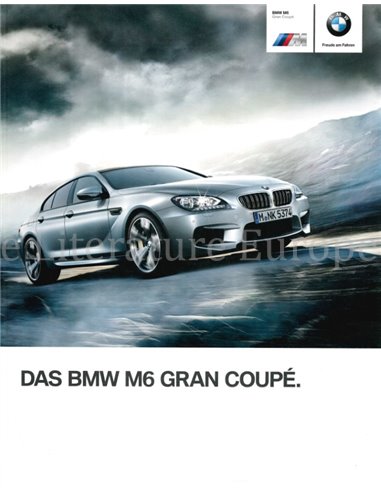 2014 BMW M6 GRAN COUPÉ BROCHURE GERMAN