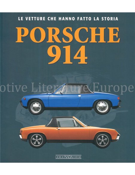 PORSCHE 914, LE VETTURE CHE HANNO LA STORIA