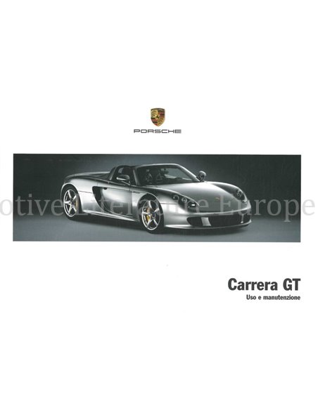 2004 PORSCHE CARRERA GT INSTRUCTIEBOEKJE ITALIAANS