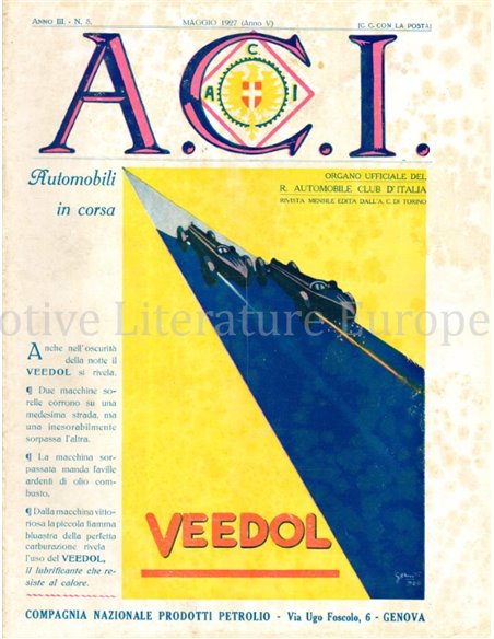 1927 A.C.I. (ORGANO UFFICIALE DELL'AUTOMOBILE CLUB D'ITALIA) MAGAZIN 05 ITALIËNISCH