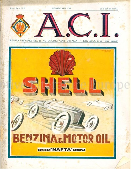 1928 A.C.I. (ORGANO UFFICIALE DELL'AUTOMOBILE CLUB D'ITALIA) MAGAZIN 08 ITALIËNISCH