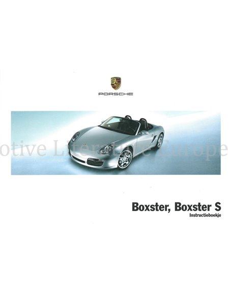 2005 PORSCHE BOXSTER BETRIEBSANLEITUNG NIEDERLÄNDISCH