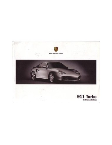 2003 PORSCHE 911 TURBO INSTRUCTIEBOEKJE DUITS