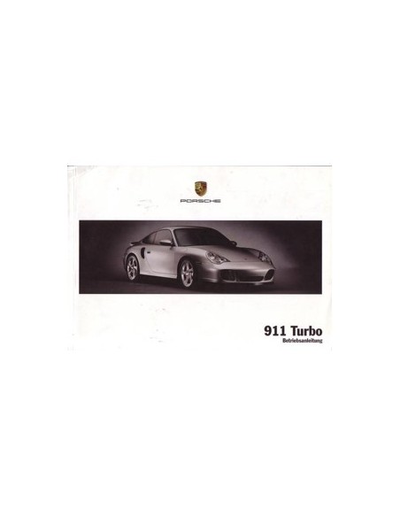 2003 PORSCHE 911 TURBO INSTRUCTIEBOEKJE DUITS