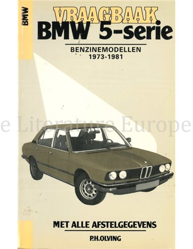 1973 - 1981 BMW 5 SERIE BENZINE VRAAGBAAK NEDERLANDS