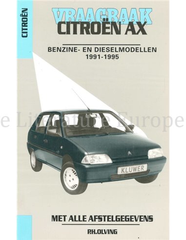 1991 - 1995 CITROËN AX BENZIN | DIESEL REPARATURANLEITUNG NIEDERLÄNDISCH