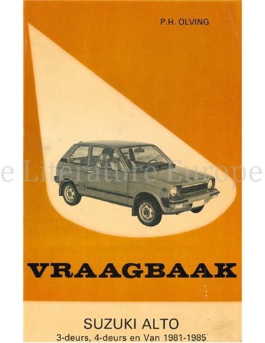 1981-1985 SUZUKI ALTO BENZINE VRAAGBAAK NEDERLANDS