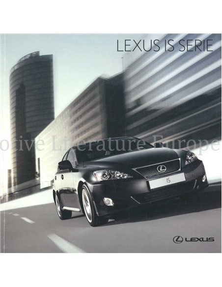 2007 LEXUS IS PROGRAMM PROSPEKT NIEDERLÄNDISCH