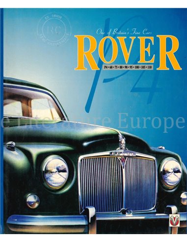 ROVER P4 - 60 - 75 - 80 - 90 - 95 - 100 - 105 - 110, ONE NOF BRITAIN'S FINE CARS