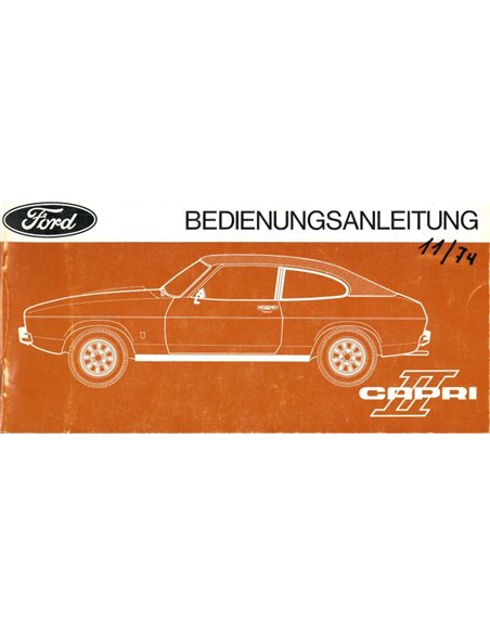 1974 FORD CAPRI II BEDIENUNGSANLEITING DEUTSCH