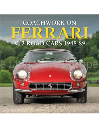 COACHWORK ON FERRARI V12 ROAD CARS 1948 - 89