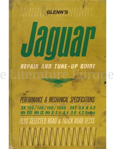 JAGUAR REPAIR AND TUNE-UP GUIDE, PERFORMANCE & MECHANICAL SPECIFICATIONS REPERATURANLEITUNG ENGLISCH