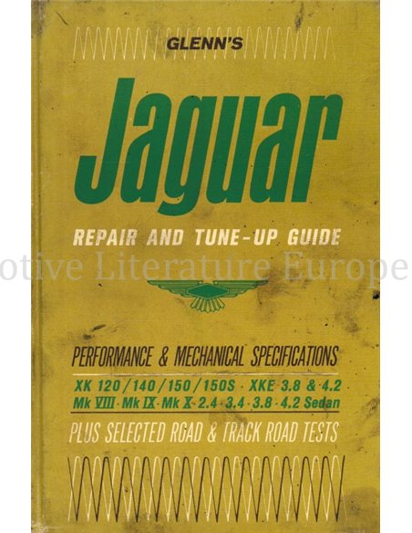 JAGUAR REPAIR AND TUNE-UP GUIDE, PERFORMANCE & MECHANICAL SPECIFICATIONS REPAIR MANUAL ENGLISH