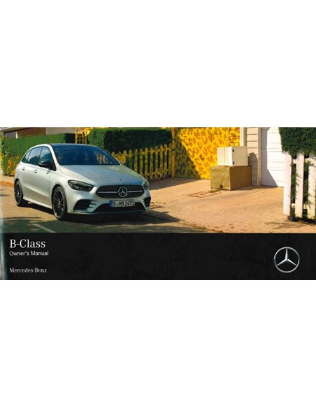 2019 MERCEDES BENZ B KLASSE BETRIEBSANLEITUNG ENGLISCH