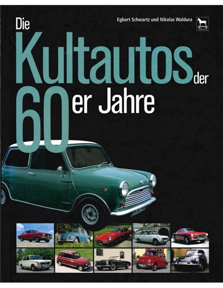 DIE KULTAUTOS DER 60er JAHRE