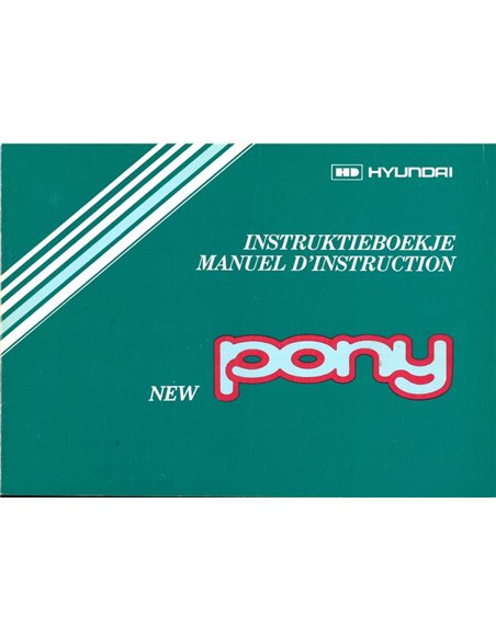 1982 HYUNDAI PONY INSTRUCTIEBOEKJE NEDERLANDS | FRANS