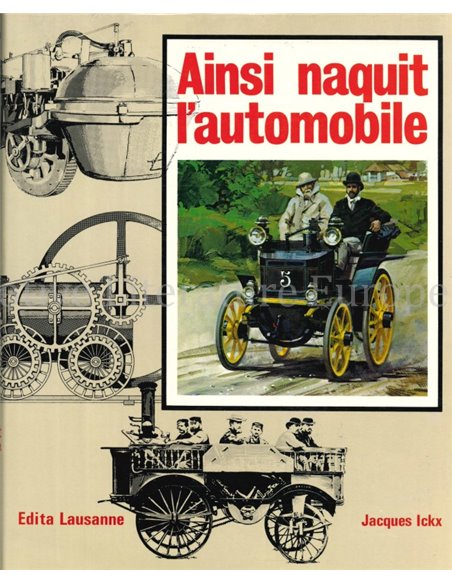 AINSI NAQUIT L'AUTOMOBILE