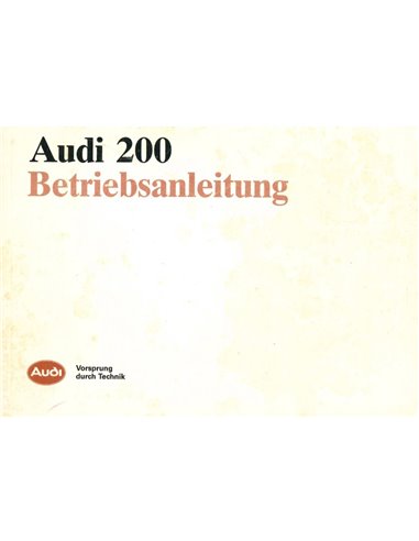 1986 AUDI 200 | 200 QUATTRO | 200 AVANT QUATTRO BETRIEBSANLEITUNG DEUTSCH