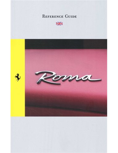 2020 FERRARI ROMA REFERENCE GUIDE OWNER'S MANUAL ENGLISH