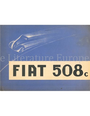 1937 FIAT 508C BROCHURE ENGELS