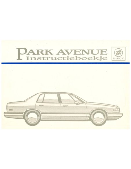 1992 BUICK PARK AVENUE INSTRUCTIEBOEKJE NEDERLANDS