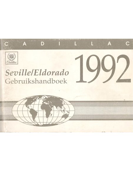 1992 CADILLAC ELDORADO | SEVILLE BETRIEBSANLEITUNG NIEDERLÄNDISCH