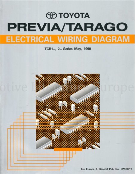 1990 TOYOTA PREVIA | TARAGO ELECTRICAL WIRING DIAGRAM WORKSHOP MANUAL MULTI