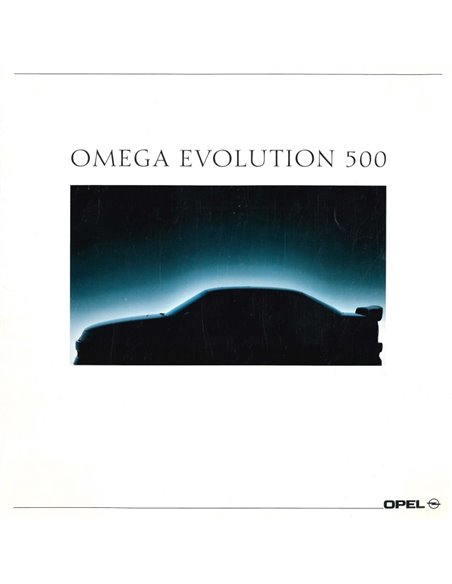 1991 OPEL OMEGA EVOLUTION 500 BROCHURE DUITS