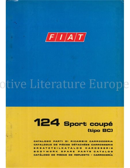 1969 FIAT 124 SPORT COUPÉ (TIPO BC) SPARE PARTS BODYWORK CATALOG