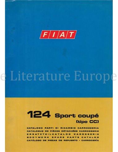 1972 FIAT 124 SPORT COUPÉ (TIPO CC) SPARE PARTS BODYWORK CATALOG