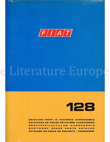 1969 FIAT 128 SPARE PARTS BODYWORK CATALOG