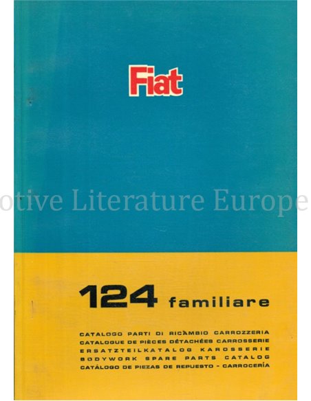 1966 FIAT 124 FAMILIARE ERSATZTEILKATALOG KAROSSERIE