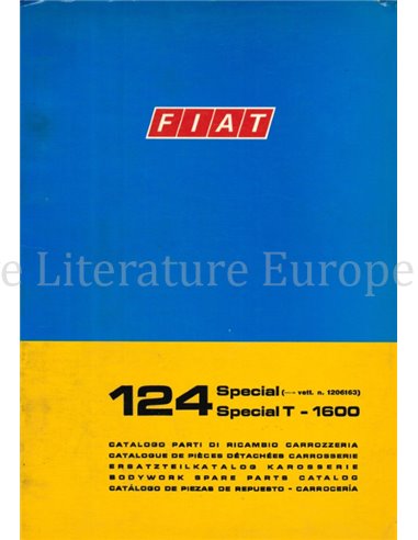 1972 FIAT 124 SPECIAL | SPECIAL T-1600  CARROSSERIE ONDERDELENHANDBOEK 