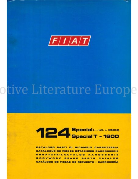 1972 FIAT 124 SPECIAL | SPECIAL T-1600  CARROSSERIE ONDERDELENHANDBOEK 