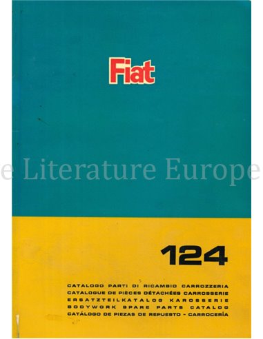 1967 FIAT 124 CARROSSERIE ONDERDELENHANDBOEK 