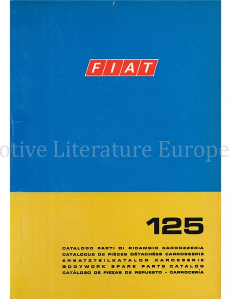 1969 FIAT 125 SPARE PARTS BODYWORK CATALOG