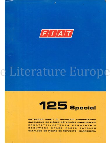 1970 FIAT 125 SPECIAL SPARE PARTS BODYWORK CATALOG