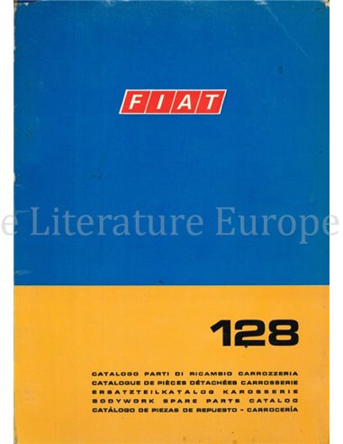 1969 FIAT 128 SPARE PARTS BODYWORK CATALOG