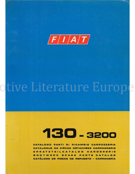 1971 FIAT 130-3200 BODYWORK SPARE PARTS CATALOG