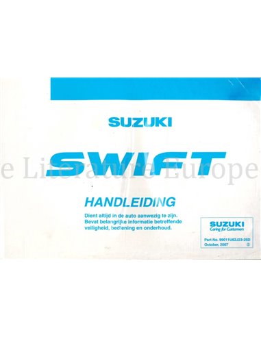 2007 SUZUKI SWIFT INSTRUCTIEBOEKJE NEDERLANDS