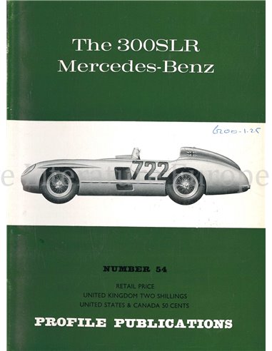 THE 300 SLR MERCEDES-BENZ (PROFILE PUBLICATIONS 54)