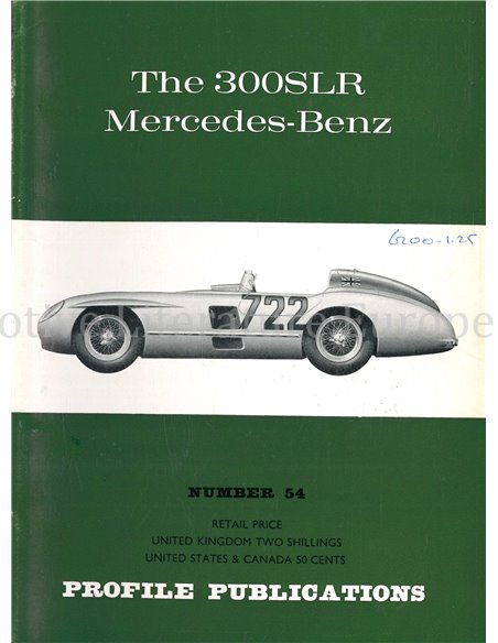 THE 300 SLR MERCEDES-BENZ (PROFILE PUBLICATIONS 54)