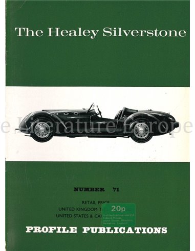 THE HEALEY SILVERSTONE  (PROFILE PUBLICATIONS 71)