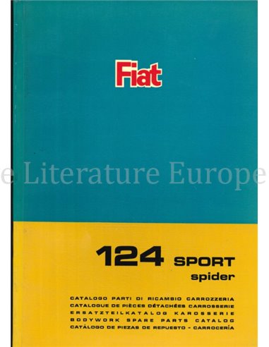 1966 FIAT 124 SPORT SPIDER CARROSSERIE ONDERDELENHANDBOEK 