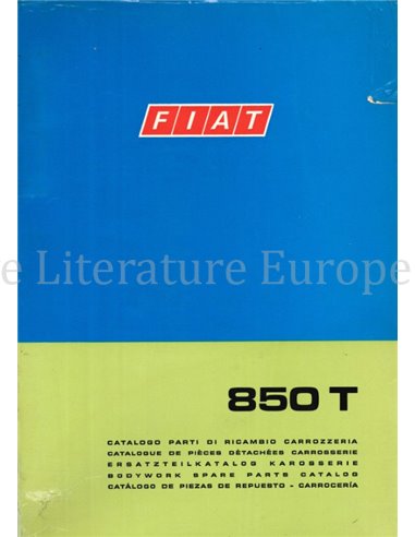 1973 FIAT 850 T SPARE PARTS BODYWORK CATALOG