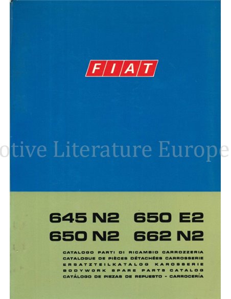 1969 FIAT 645 N2 | 650 E2 | 650 N2 | 662 N2 ERSATZTEILKATALOG KAROSSERIE