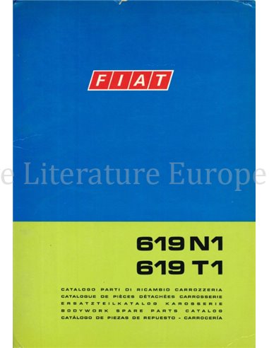 1972 FIAT 619 N1 | 619 T1  CARROSSERIE ONDERDELENHANDBOEK 