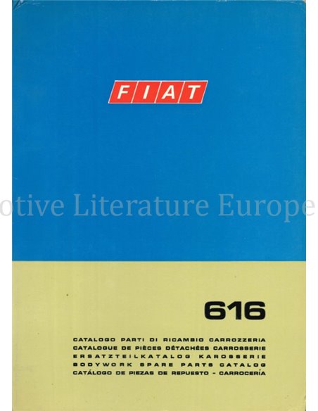 1972 FIAT 616 SPARE PARTS BODYWORK CATALOG