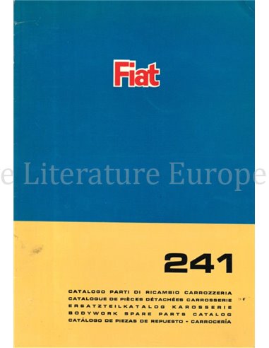 1974 FIAT 241 SPARE PARTS BODYWORK CATALOG